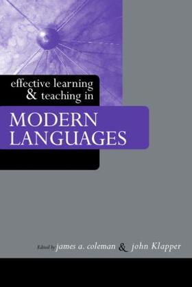 Coleman / Klapper | Effective Learning and Teaching in Modern Languages | Buch | 978-0-415-34664-1 | sack.de