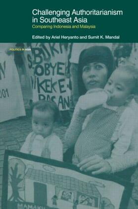 Heryanto / Mandal |  Challenging Authoritarianism in Southeast Asia | Buch |  Sack Fachmedien