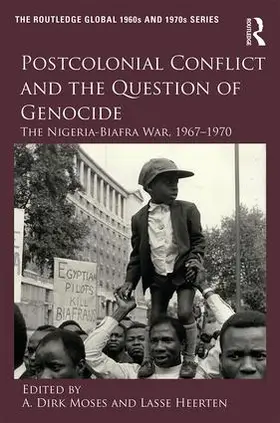 Heerten / Moses |  Postcolonial Conflict and the Question of Genocide | Buch |  Sack Fachmedien