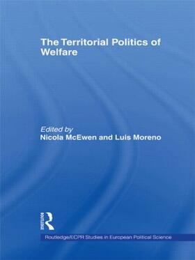 McEwen / Moreno |  The Territorial Politics of Welfare | Buch |  Sack Fachmedien