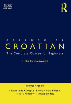 Hawkesworth |  Colloquial Croatian | Sonstiges |  Sack Fachmedien