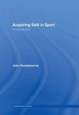 Honeybourne |  Acquiring Skill in Sport | Buch |  Sack Fachmedien