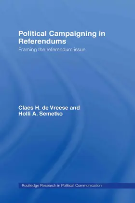 Semetko / de Vreese |  Political Campaigning in Referendums | Buch |  Sack Fachmedien