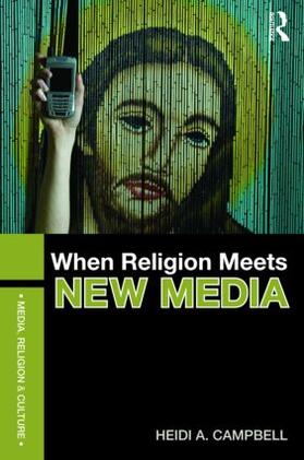 Campbell |  When Religion Meets New Media | Buch |  Sack Fachmedien
