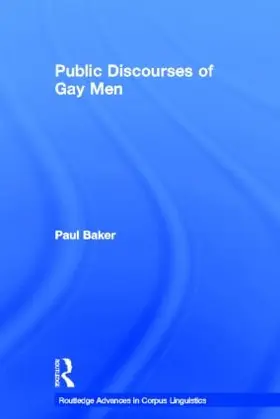 Baker |  Public Discourses of Gay Men | Buch |  Sack Fachmedien