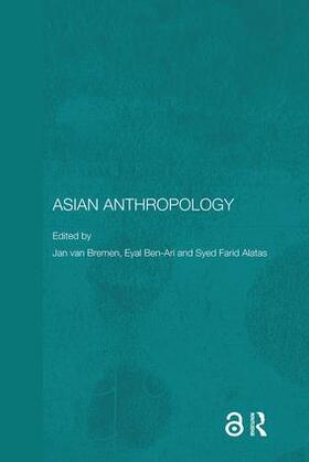 Van Bremen / Ben-Ari / Farid Alatas |  Asian Anthropology | Buch |  Sack Fachmedien