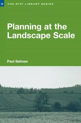 Selman |  Planning at the Landscape Scale | Buch |  Sack Fachmedien