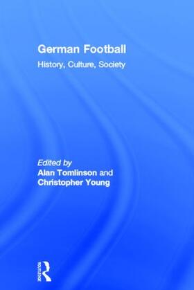 Tomlinson / Young |  German Football | Buch |  Sack Fachmedien