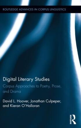 Hoover / Culpeper / O'Halloran |  Digital Literary Studies | Buch |  Sack Fachmedien