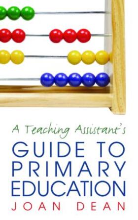Dean |  A Teaching Assistant's Guide to Primary Education | Buch |  Sack Fachmedien