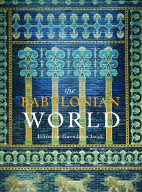 Leick |  The Babylonian World | Buch |  Sack Fachmedien