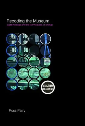 Parry |  Recoding the Museum | Buch |  Sack Fachmedien