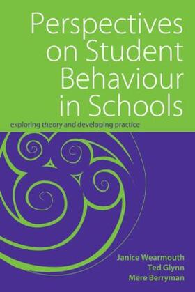 Berryman / Glynn / Wearmouth |  Perspectives on Student Behaviour in Schools | Buch |  Sack Fachmedien