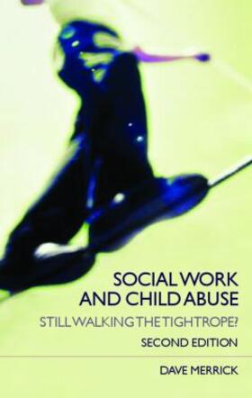 Merrick |  Social Work and Child Abuse | Buch |  Sack Fachmedien