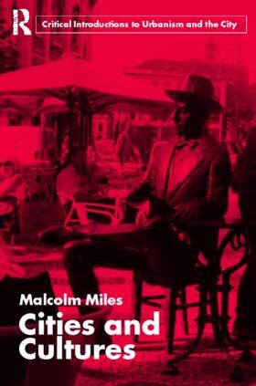 Miles |  Cities and Cultures | Buch |  Sack Fachmedien