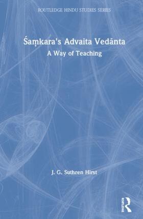 Hirst |  Samkara's Advaita Vedanta | Buch |  Sack Fachmedien