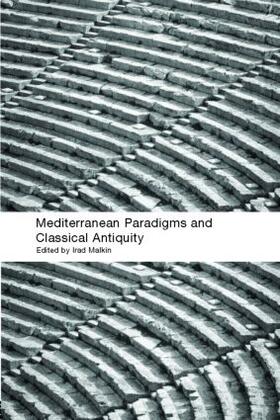Malkin |  Mediterranean Paradigms and Classical Antiquity | Buch |  Sack Fachmedien