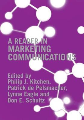 Kitchen / de Pelsmacker / Eagle |  A Reader in Marketing Communications | Buch |  Sack Fachmedien