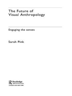 Pink |  The Future of Visual Anthropology | Buch |  Sack Fachmedien