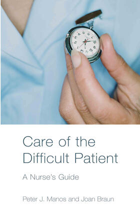 Manos / Braun |  Care of the Difficult Patient | Buch |  Sack Fachmedien