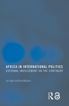 Taylor / Williams |  Africa in International Politics | Buch |  Sack Fachmedien