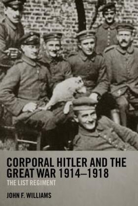 Williams |  Corporal Hitler and the Great War 1914-1918 | Buch |  Sack Fachmedien
