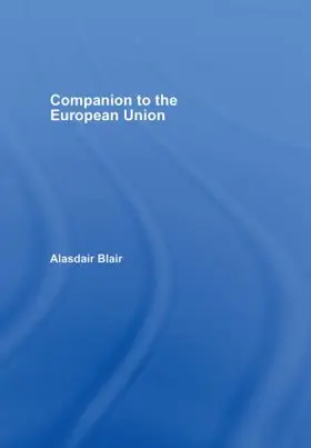 Blair |  Companion to the European Union | Buch |  Sack Fachmedien