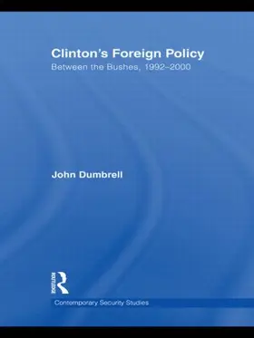 Dumbrell |  Clinton's Foreign Policy | Buch |  Sack Fachmedien