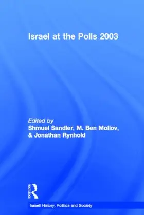 Mollov / Rynhold / Sandler |  Israel at the Polls 2003 | Buch |  Sack Fachmedien