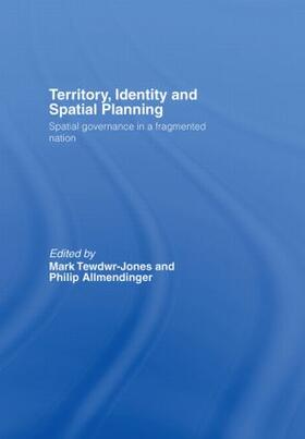 Tewdwr-Jones / Allmendinger |  Territory, Identity and Spatial Planning | Buch |  Sack Fachmedien
