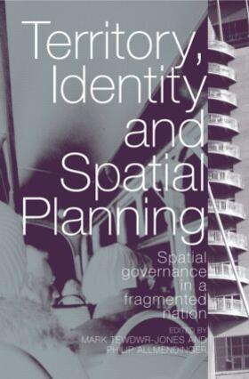 Tewdwr-Jones / Allmendinger |  Territory, Identity and Spatial Planning | Buch |  Sack Fachmedien