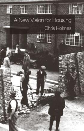 Holmes |  A New Vision for Housing | Buch |  Sack Fachmedien