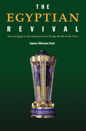 Curl |  The Egyptian Revival | Buch |  Sack Fachmedien