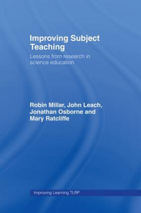 Millar / Leach / Osborne |  Improving Subject Teaching | Buch |  Sack Fachmedien