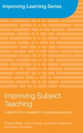 Millar / Leach / Osborne |  Improving Subject Teaching | Buch |  Sack Fachmedien