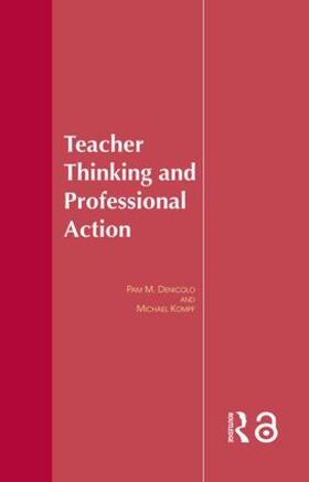 Denicolo / Kompf |  Teacher Thinking & Professional Action | Buch |  Sack Fachmedien