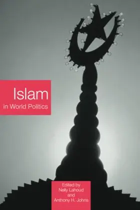 Lahoud / Johns |  Islam in World Politics | Buch |  Sack Fachmedien