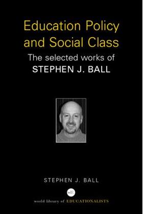 Ball |  Education Policy and Social Class | Buch |  Sack Fachmedien