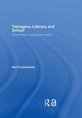 Cruickshank |  Teenagers, Literacy and School | Buch |  Sack Fachmedien