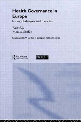 Steffen |  Health Governance in Europe | Buch |  Sack Fachmedien