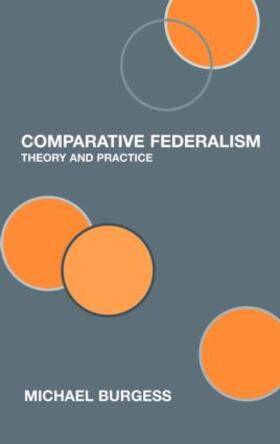 Burgess |  Comparative Federalism | Buch |  Sack Fachmedien