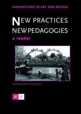 Miles |  New Practices - New Pedagogies | Buch |  Sack Fachmedien