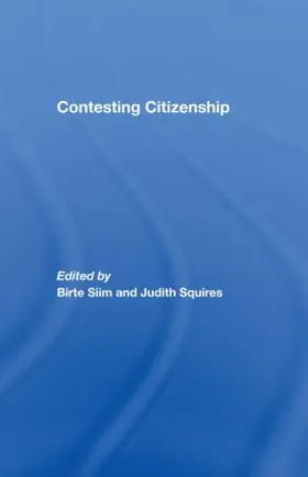 Siim / Squires |  Contesting Citizenship | Buch |  Sack Fachmedien