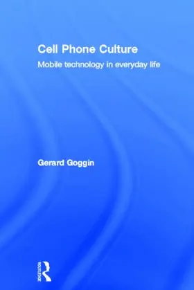 Goggin |  Cell Phone Culture | Buch |  Sack Fachmedien