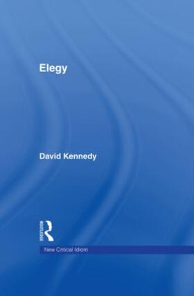 Kennedy |  Elegy | Buch |  Sack Fachmedien