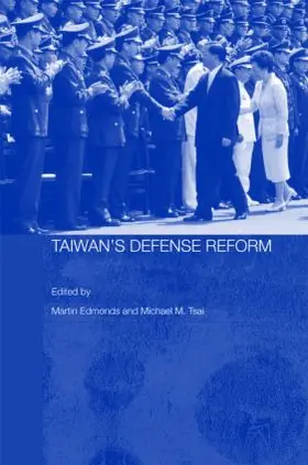 Edmonds / Tsai |  Taiwan's Defense Reform | Buch |  Sack Fachmedien