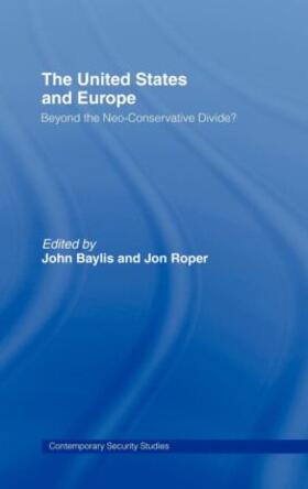 Baylis / Roper |  The United States and Europe | Buch |  Sack Fachmedien