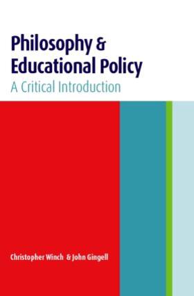 Gingell / Winch |  Philosophy and Educational Policy | Buch |  Sack Fachmedien