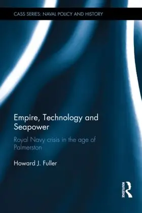 Fuller |  Empire, Technology and Seapower | Buch |  Sack Fachmedien