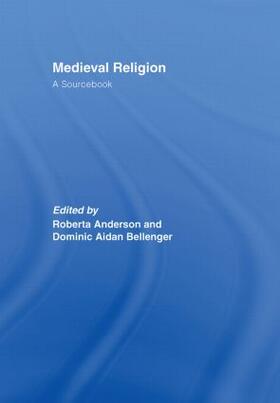 Bellenger / Anderson |  Medieval Religion | Buch |  Sack Fachmedien